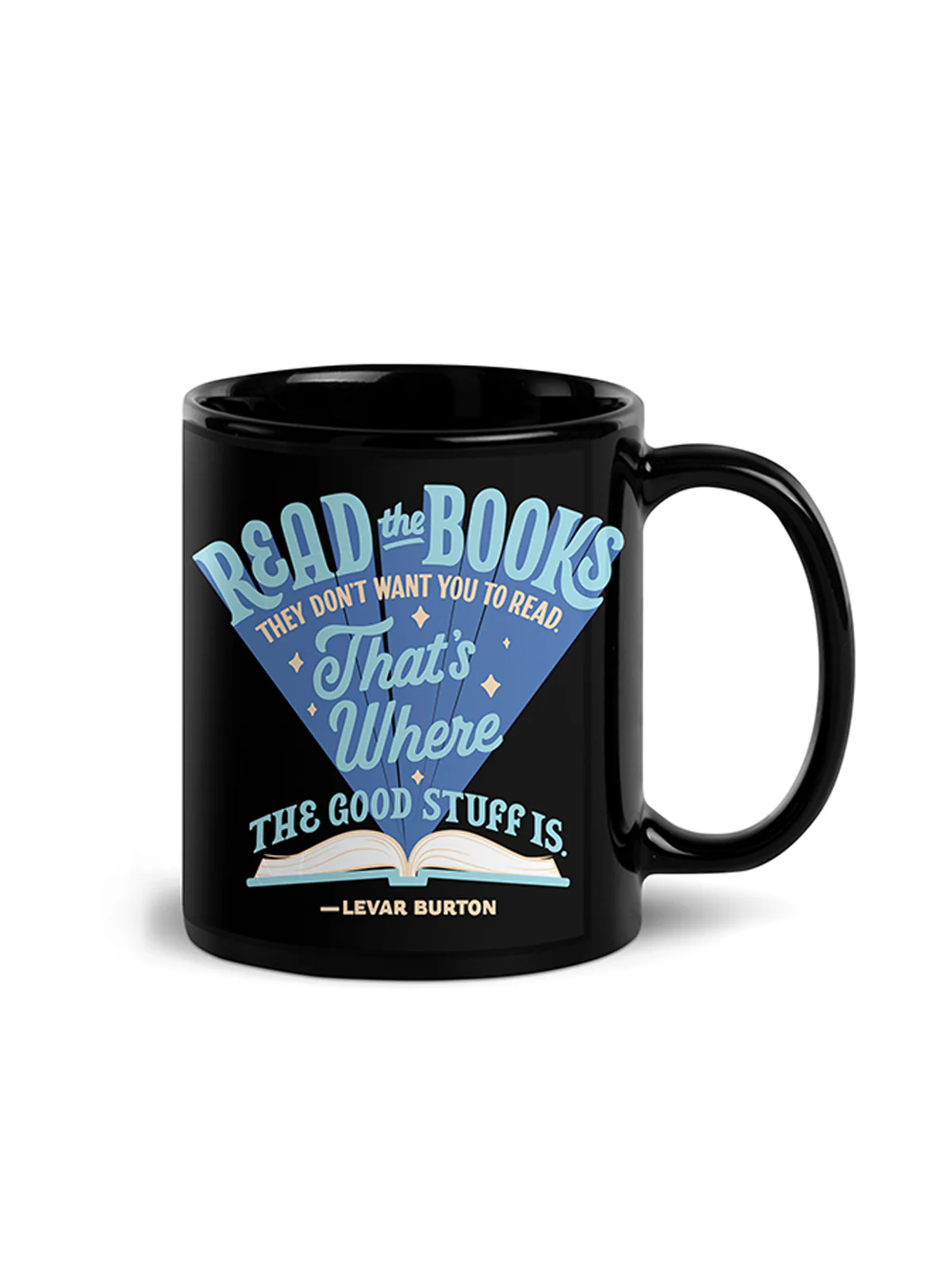 LeVar Burton: Read the Books They Don't Want You to Read Mug (Print Shop) - Image 2